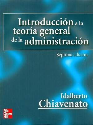 Teoria general de la administracion - Chiavenato - Septima Edicion